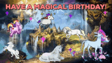 Have A Magical Birthday Happy Birthday Unicorn GIF - Have A Magical Birthday Happy Birthday Unicorn Unicorn GIFs