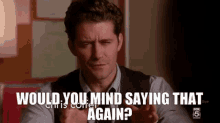 Glee Will Schuester GIF - Glee Will Schuester Would You Mind Saying That Again GIFs