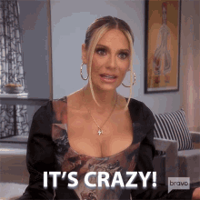 Its Crazy Real Housewives Of Beverly Hills GIF - Its Crazy Real Housewives Of Beverly Hills Its Mad GIFs