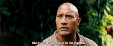 Like It Or Not We Have To Do This Together The Rock GIF - Like It Or Not We Have To Do This Together The Rock GIFs