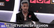 Be The Future Of Fashion Tan France GIF - Be The Future Of Fashion Tan France Popbuzz GIFs