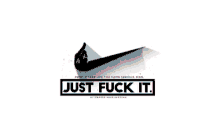 Nike Just Do It Just Fuck It GIF - Nike Just Do It Just Fuck It GIFs