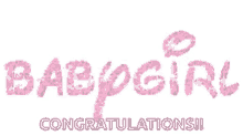 baby girl congratulations congrats
