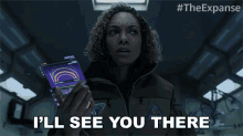 Ill See You There Lyndie Greenwood GIF - Ill See You There Lyndie Greenwood The Expanse GIFs