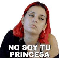 No Soy Tu Princesa Dora Salvatore Sticker - No Soy Tu Princesa Dora Salvatore Hoy Stickers