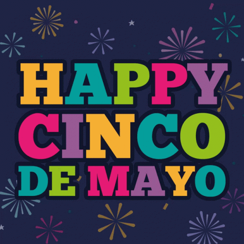 Cinco De Mayo Happy Cinco De Mayo GIF - Cinco De Mayo Happy Cinco De Mayo Mexico GIFs