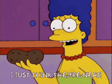 The Simpsons Marge GIF - The Simpsons Marge I Just Think Theyre Neat GIFs