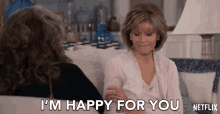 Im Happy For You Jane Fonda GIF - Im Happy For You Jane Fonda Grace Hanson GIFs
