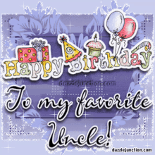 Hbd Happy Birthday GIF - Hbd Happy Birthday My Favorite Uncle GIFs