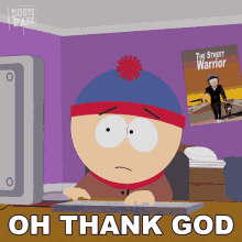 Oh Thank God Stan Marsh GIF - Oh Thank God Stan Marsh South Park GIFs