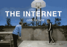 Conclusion The Internet GIF - Conclusion The Internet Basketball GIFs