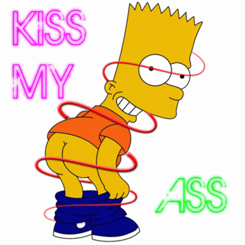 Kiss This Ass,gif,animated gif,gifs,meme. 