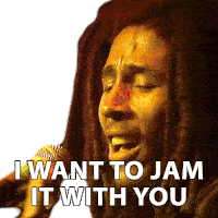 I Want To Jam It With You Bob Marley Sticker - I Want To Jam It With You Bob Marley Jammin Stickers