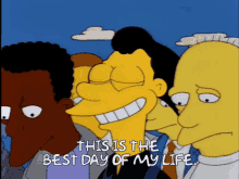 This Is The Best Day Of My Life The Simpsons GIF - This Is The Best Day Of My Life The Simpsons Smile GIFs