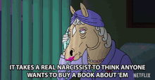 It Takes A Real Narcissist To Think Anyone Wants To Buy A Book About Em GIF - It Takes A Real Narcissist To Think Anyone Wants To Buy A Book About Em No One Cares GIFs