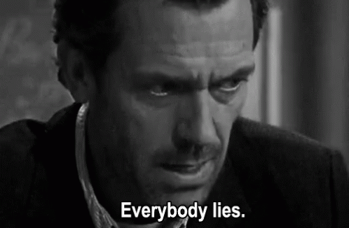 Everybody Lies House GIF - Everybody Lies House Hugh Laurie GIFs