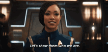 lets show them who we are michael burnham star trek discovery show them what were made of give it all we got lets show them who we are michael burnham star trek discovery show them what were made of give it all we got