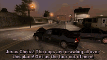 gta grand theft auto gta lcs gta one liners jesus christ the cops are crawling all over this place get us the fuck out of here