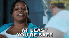 At Least Youre Safe Doreen Anderson GIF - At Least Youre Safe Doreen Anderson Wentworth GIFs