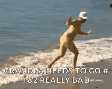 scared bye beach grandpa needs to go
