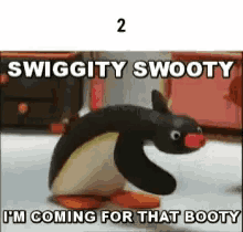 Swiggity Swooty Im Coming For That Booty GIF - Swiggity Swooty Im Coming For That Booty GIFs