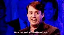 David Mitchell Im At This To Sit Here And Be Sarcastic GIF - David Mitchell Im At This To Sit Here And Be Sarcastic GIFs