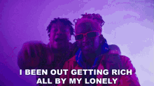 I Been Out Getting Rich All By My Lonely Bino Rideaux GIF - I Been Out Getting Rich All By My Lonely Bino Rideaux Young Thug GIFs