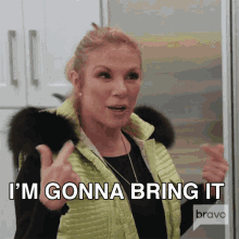 Im Gonna Bring It Real Housewives Of New York GIF - Im Gonna Bring It Real Housewives Of New York Im Gonna Give It My All GIFs