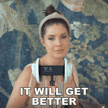 It Will Get Better Amanda Cerny GIF - It Will Get Better Amanda Cerny Asmr GIFs