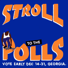 Stroll To The Polls Stroll GIF - Stroll To The Polls Stroll Skateboard GIFs