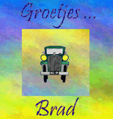 Groetjes Brad GIF - Groetjes Brad Greetings GIFs