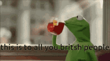 Frog This Is To All British People GIF - Frog This Is To All British People Tea GIFs