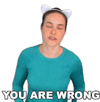 You Are Wrong Cristine Raquel Rotenberg Sticker - You Are Wrong Cristine Raquel Rotenberg Simply Nailogical Stickers