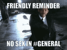 No Sex In General Friendly Reminder GIF - No Sex In General Friendly Reminder GIFs