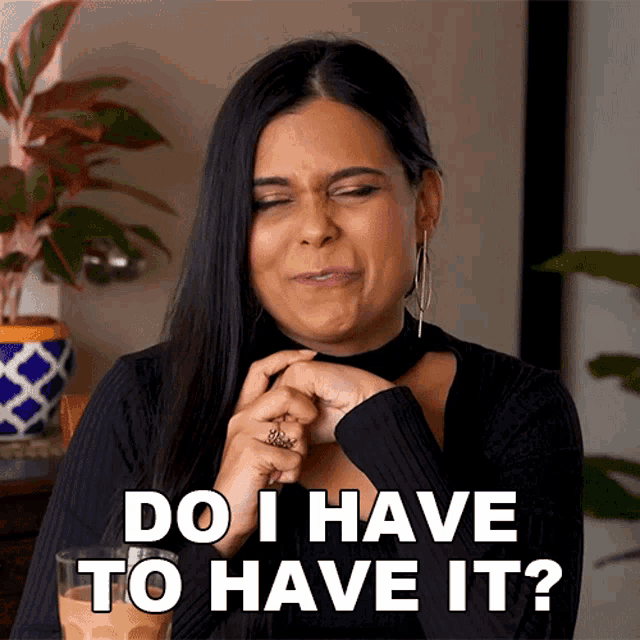Do I Have To Have It Aishwarya GIF Do I Have To Have It Aishwarya