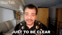 Just To Be Clear Neil De Grasse Tyson GIF - Just To Be Clear Neil De Grasse Tyson Star Talk GIFs