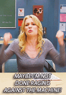 Community Britta Perry GIF - Community Britta Perry Maybe Im Not Done Raging Against The Machine GIFs