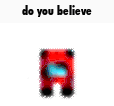 Do You Believe Sticker - Do You Believe Stickers