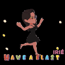 Irie Have A Blast GIF - Irie Have A Blast Lehie GIFs
