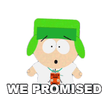 We Promised Kyle Broflovski Sticker - We Promised Kyle Broflovski South Park Stickers