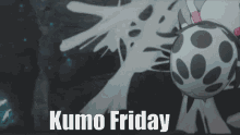 Kumo Friday GIF - Kumo Friday GIFs