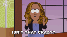 Isnt That Crazy Wendy Williams GIF - Isnt That Crazy Wendy Williams South Park GIFs