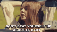 Dont Beat Yourself Up About It Baby Callista Clark GIF - Dont Beat Yourself Up About It Baby Callista Clark Its Cause I Am Song GIFs