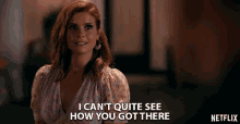 I Cant Quite See How You Got There Joanna Garcia GIF - I Cant Quite See How You Got There Joanna Garcia Maddie Townsend GIFs