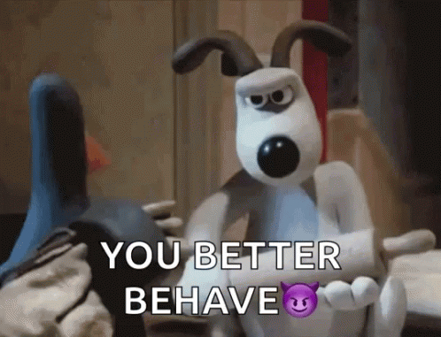 You Better Behave Gromit GIF - You Better Behave Gromit Wallace And Gromit GIFs