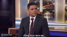 Dont Play With Me Trevor Noah GIF - Dont Play With Me Trevor Noah Spray GIFs