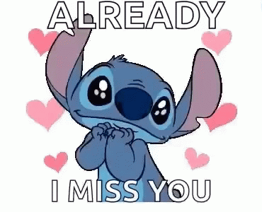 Already I Miss You Stitch Gif Already I Miss You Stitch Missing You Discover Share Gifs