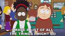 I Made A List Of All The Things I Might Do South Park GIF - I Made A List Of All The Things I Might Do South Park Season Finale GIFs