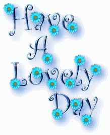 Have A Lovely Day Greeting GIF - Have A Lovely Day Greeting Flower GIFs