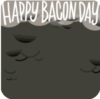 Happy Bacon Day Raining Bacon Sticker - Happy Bacon Day Bacon Day Bacon Stickers